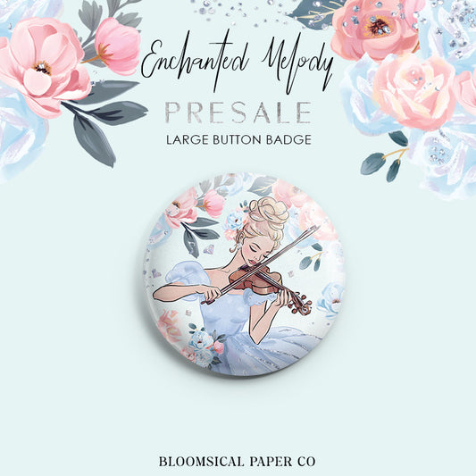 Enchanted Melody Violinist Custom Button Badge - Large 58mm - PRESALE