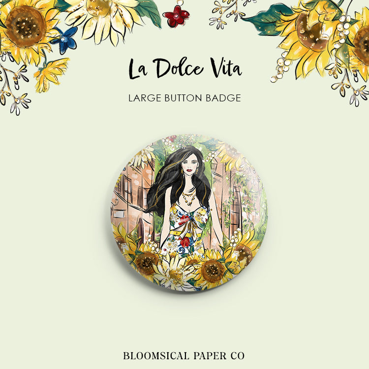 La Dolce Vita Custom Button Badge - Large 58mm