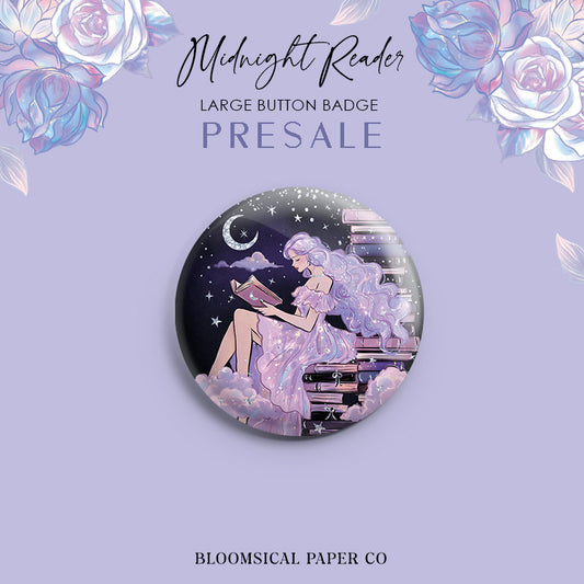 Midnight Reader Custom Button Badge - Large 58mm | PRESALE