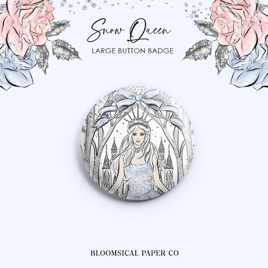 Snow Queen Custom Button Badge - Large 58mm